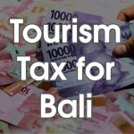 Bali Tourism Tax in 2024